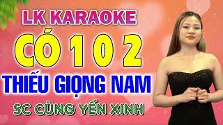 99 Bài Karaoke Thiếu Giọng Nam Mới Lạ Đặc Biệt Ấn Tượng Nhất 2024  Song Ca Cùng Yến Xinh