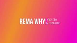 Rema -Why Lyrics