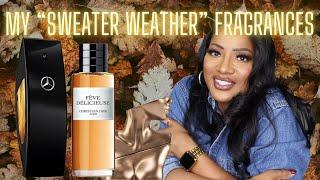 My "Sweater Weather" Fragrances