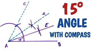 How to construct 15 degree angle with compass....
