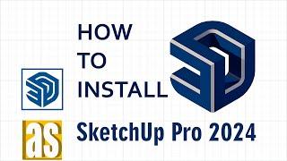 How to Download & Install Sketchup 2024 on Windows 10 PC/Laptop