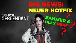 First Descendant News GuidesWichtiger Hotfix Zähmer & Gley NerfTipps & Tricks Shooter deutsch