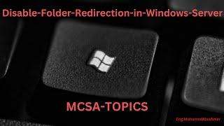 Disable Folder Redirection in Windows Server 2022