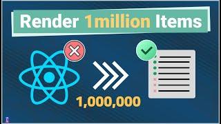 Can React.js Render 1,000,000 Elements?
