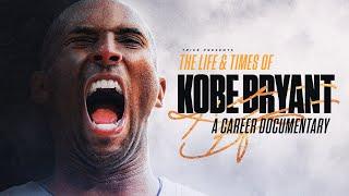 The Life & Times of Kobe Bryant | Full Career Documentary