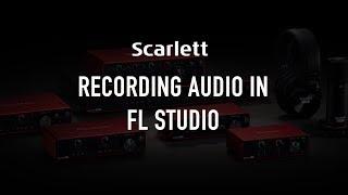 Recording audio in FL Studio