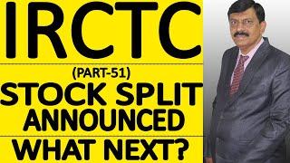 IRCTC Stock Split Announced What Next ?