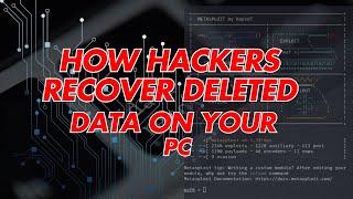 How Hackers Recover Deleted Files on your PC