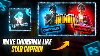 Make Thumbnail Like Star Captian | How to edit thumbnail like Star Captian | Star Captian Thumbnail