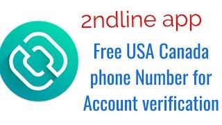 2nd Line App / Free U.S  and Canada Phone Number