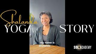 From Nurse to Yoga Teacher | Shalanda’s Journey with Sol Academy’s Yoga Teacher Training