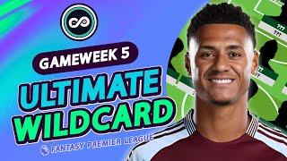 FPL GW5 BEST WILDCARD TEAM! | Fantasy Premier League 2024/25