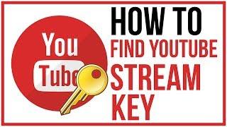 How To Find Your YouTube Stream Key - Full Tutorial