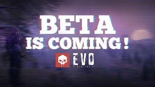 Beta is Coming! // Real Trailer - PROJECT EVO