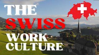 How is it to work in Switzerland?