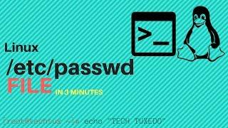Linux in 3 minutes - passwd file