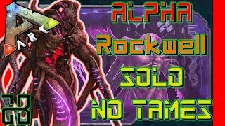 HOW TO SOLO ALPHA ROCKWELL - Aberration - NO TAMES | ARK: Survival Evolved