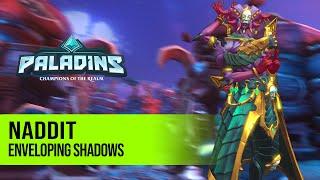 Naddit Vatu PALADINS PRO COMPETITIVE GAMEPLAY l ENVELOPING SHADOWS