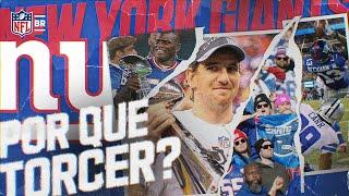 POR QUE TORCER PARA O NEW YORK GIANTS?