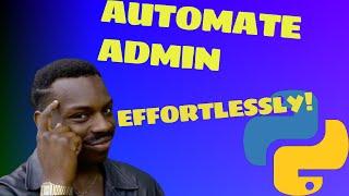 Python Automation: Scripting for System Administration