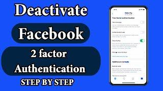 Disable two factor authentication on facebook account