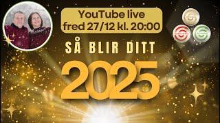 Så blir ditt 2025