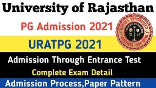 University of Rajasthan Jaipur PG Admission 2021 | URATPG 2021 , Complete Admission Process of RU