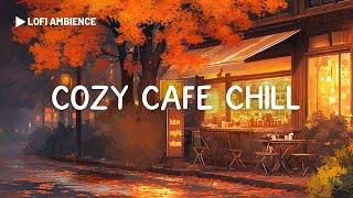 Autumn Lofi Coffee  Cozy Cafe Shop️ Chill Lo-fi Hip Hop Mix - Lofi Beats to Work/ Relax/ Study