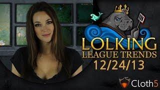 LolKing's League Trends 12/24/2013