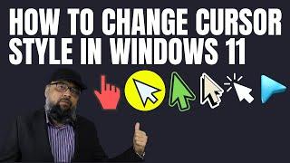 How to Change Cursor Style in Windows 11