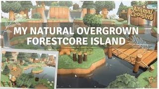 MY NATURAL OVERGROWN FORESTCORE ISLAND TOUR   | Animal Crossing: New Horizons