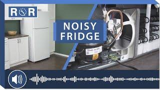 Noisy Refrigerator - Top 5 Fixes | Repair & Replace