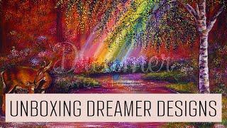 Unboxing Symphony, Dream Big and End Of The Rainbow from Dreamer Designs