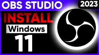 How to install OBS Studio on Windows 11 | Install OBS Studio 2023