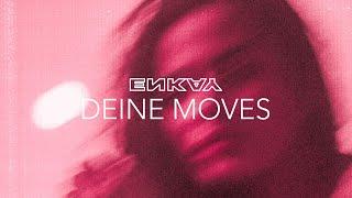 ENKAY - Deine Moves (prod. JODA)