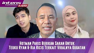 Terkait Viralnya Alasan Ria Ricis Gugat Cerai  Kepada Teuku Ryan, Ini Komentar Hotman Paris