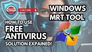 How to Use Windows MRT Tool: Free Antivirus Solution Explained! #mrt