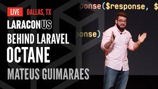 Behind Laravel Octane | Mateus Guimaraes at Laracon US 2024 in Dallas, TX