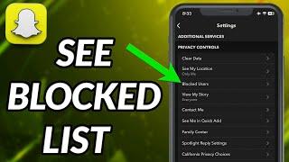 How To See Blocked List On Snapchat