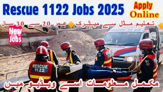 Rescue 1122 Jobs 2025 | Rescue Jobs online apply | Government Jobs 2025