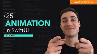 Adding Animations in SwiftUI | Bootcamp #25