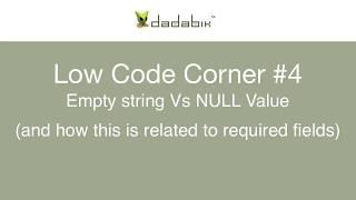 Empty string Vs. NULL  (Low Code Corner #4)