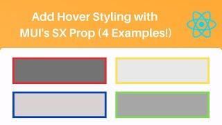 Add Hover Styling With MUI's SX Prop (4 Examples!)