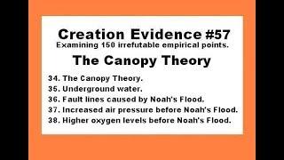 The Canopy Theory - Creation Evidence #57