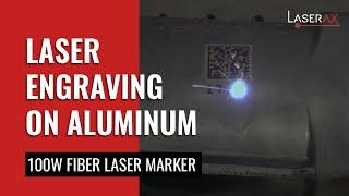 Laser Engraving on Aluminum with Fiber Laser