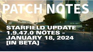 Starfield: Update Patch Notes 18 January 2024