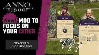 THE STRANGEST MOD EVER! Anno 1800 Mod review