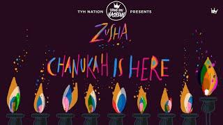 Zusha | Chanukah is Here | TYHnation (Official Music Video)
