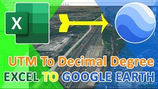 Import Excel To Google Earth || Convert Koordinat Utm To decimal degree