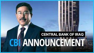 Iraq - CBI Governor Makes an Announcement, Digital Banking Expansion